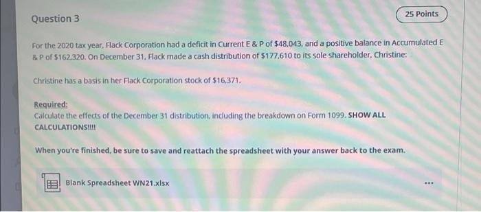 please solve it as soon as posiblle 25 Points Question 3 For