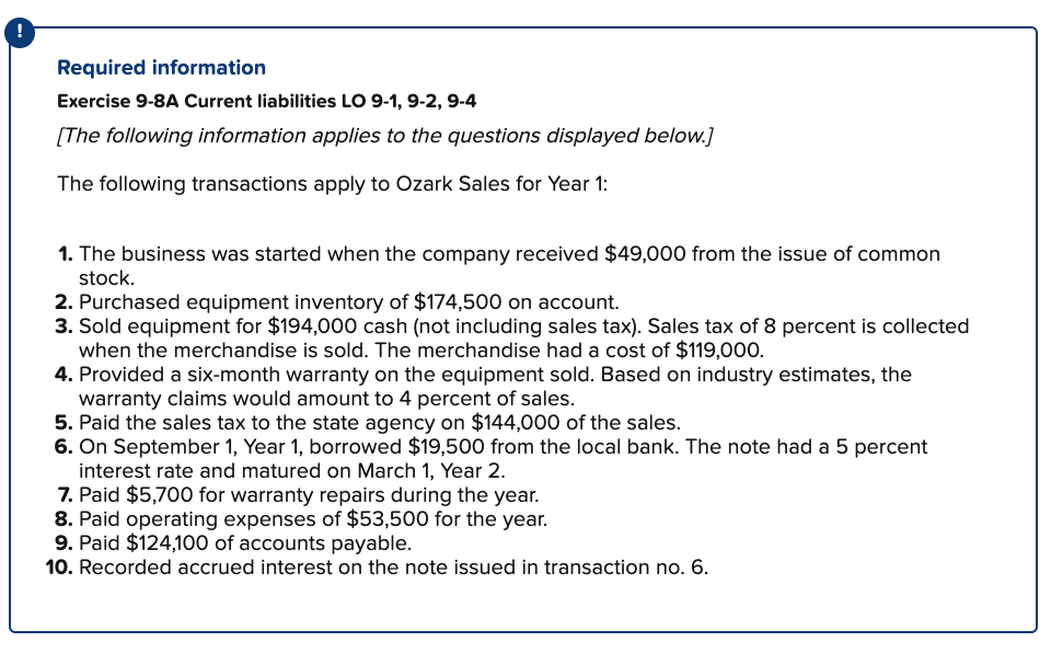  Required information Exercise 9-8A Current liabilities LO 9-1, 9-2, 9-4 [The