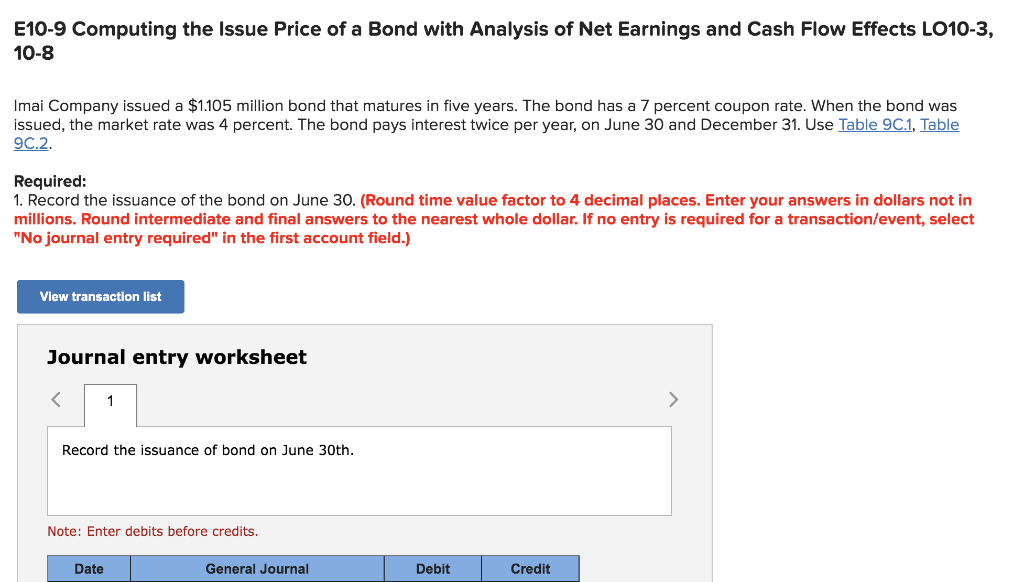 E10-9 Computing the Issue Price of a Bond with Analysis of