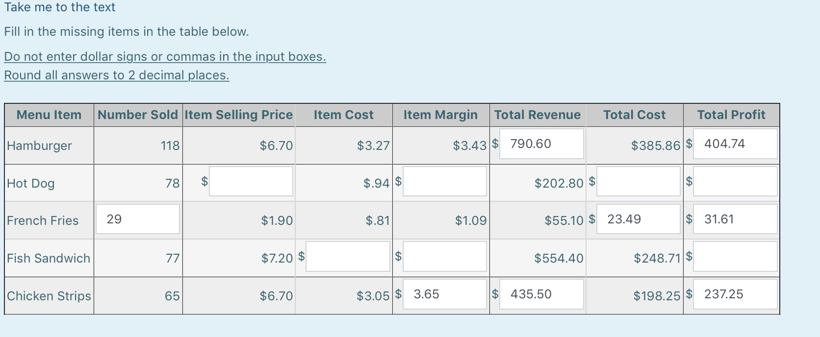 Take me to the text Fill in the missing items in