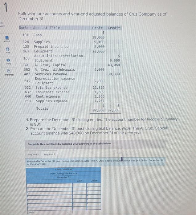 your answers in the tabs below. Prepare the Decerber 31 doving entries.