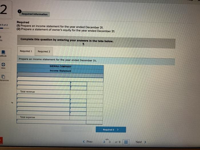 following information applies to the questions displayed below.) The following is the