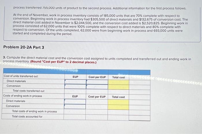 questions displayed below) Victory Company uses weighted average process costing to account