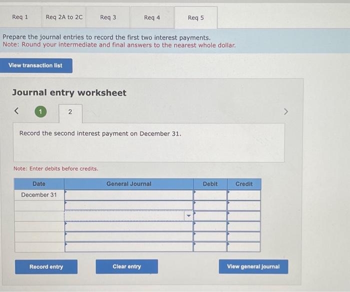 calculate the cash payment. 2(b) For each semiannual period, complete the table