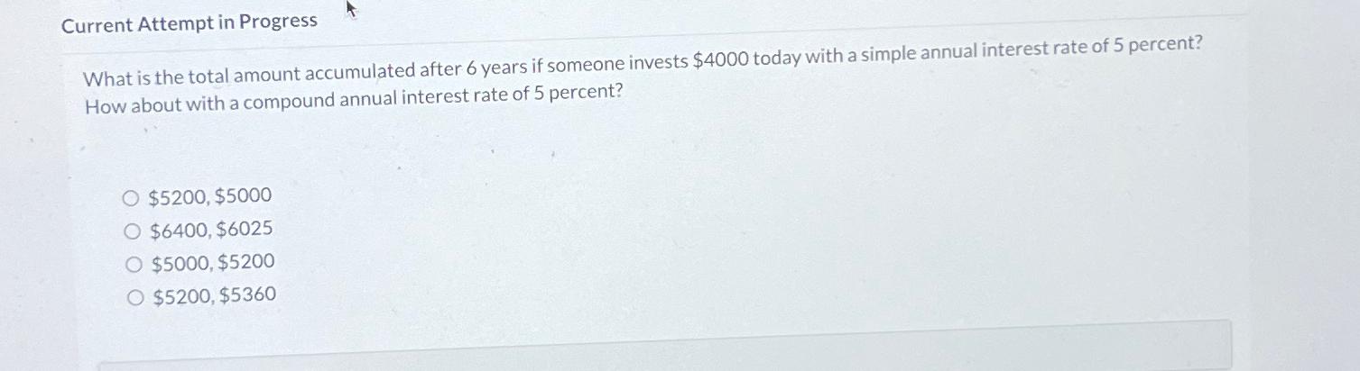  Current Attempt in Progress What is the total amount accumulated after