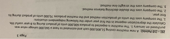 Page 3 23) - (10 Points): A new machine costing $1,800,000