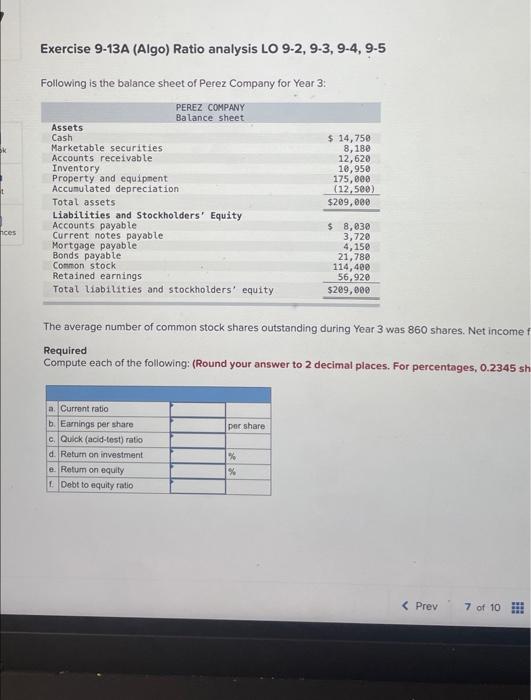  ok t nces Exercise 9-13A (Algo) Ratio analysis LO 9-2, 9-3,