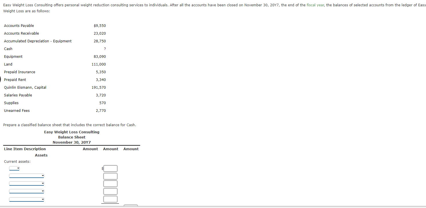  Prepare a classified balance sheet that includes the correct balance for