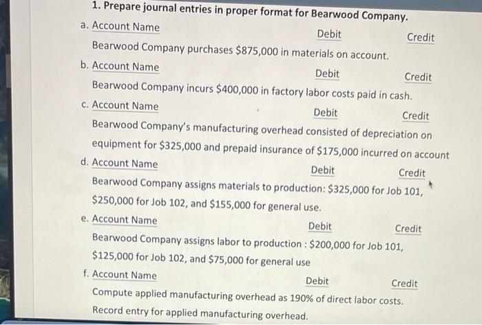 Overhead. b. Explain the Predetermined Overhead Rate and how to compute the