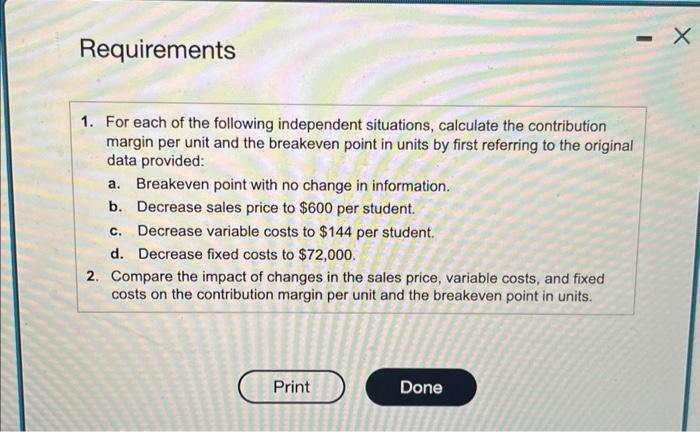 cars Rinad the requitertents Requirement 1. For each of the following independent