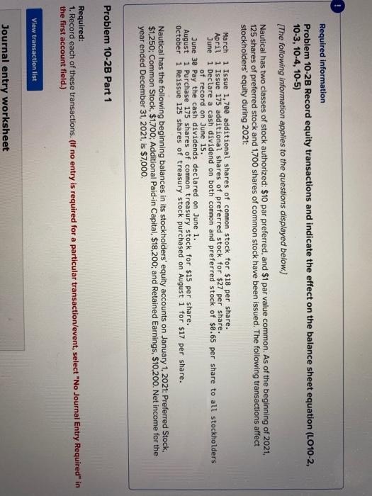  Required information Problem 10-2B Record equity transactions and indicate the effect