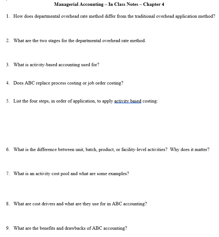 Need help with 1-9. explanations Managerial Accounting - In Class Notes -