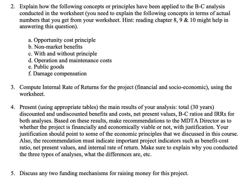  2. Explain how the following concepts or principles have been applied