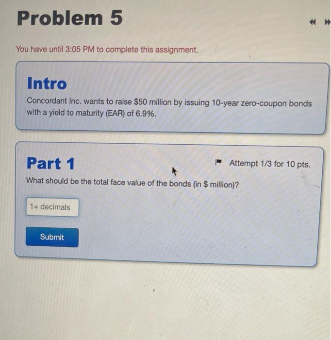  Problem 5 You have until 3:05 PM to complete this assignment.