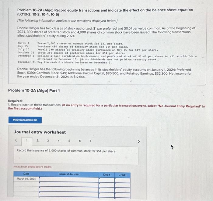 10-7 Problem 10-2A (Algo) Record equity transactions and indicate the effect on