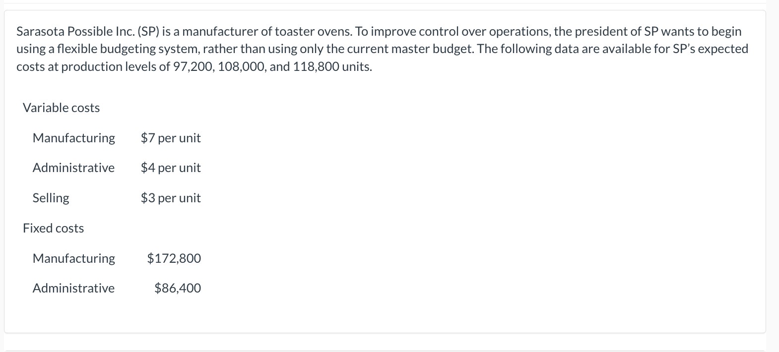 please answer part b and show your work!! Prepare a flexible budget