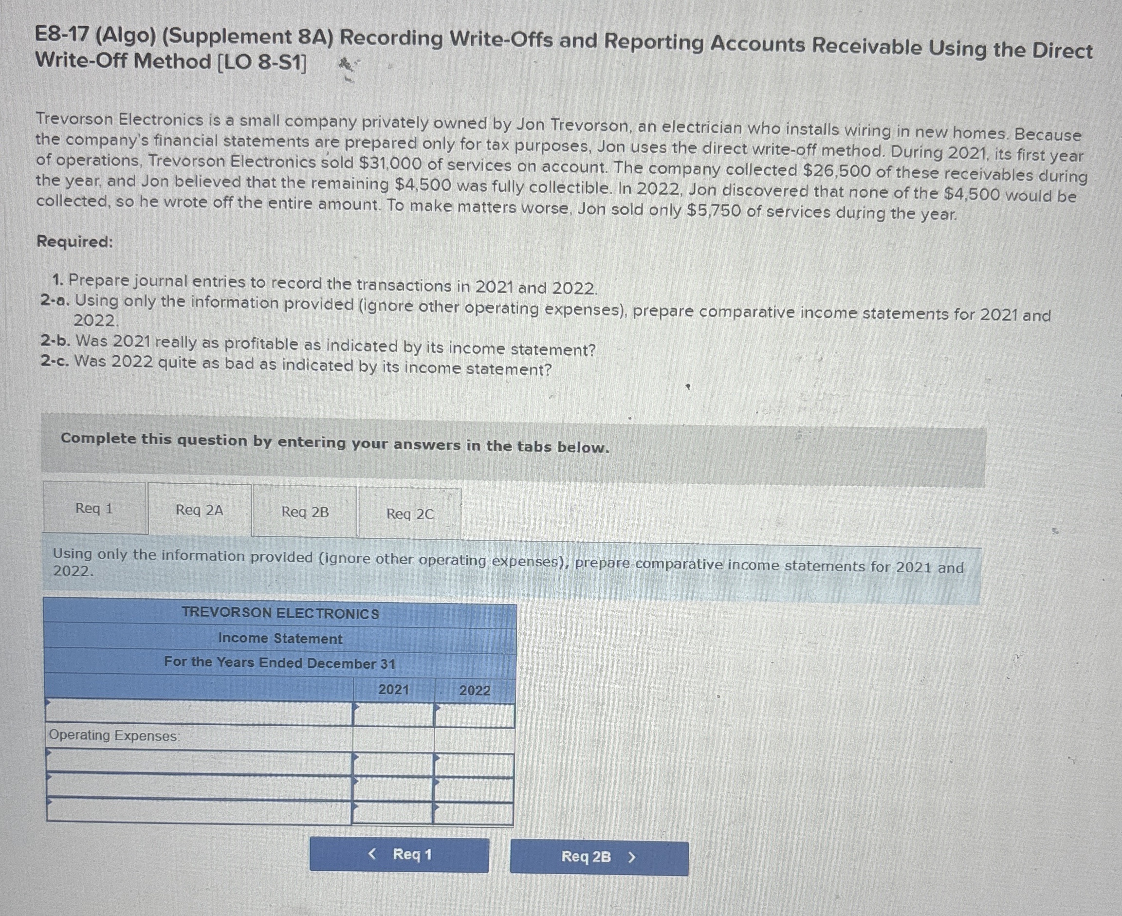  E8-17(Algo)(Supplement 8A) Recording Write-Offs and Reporting Accounts Receivable Using the Direct