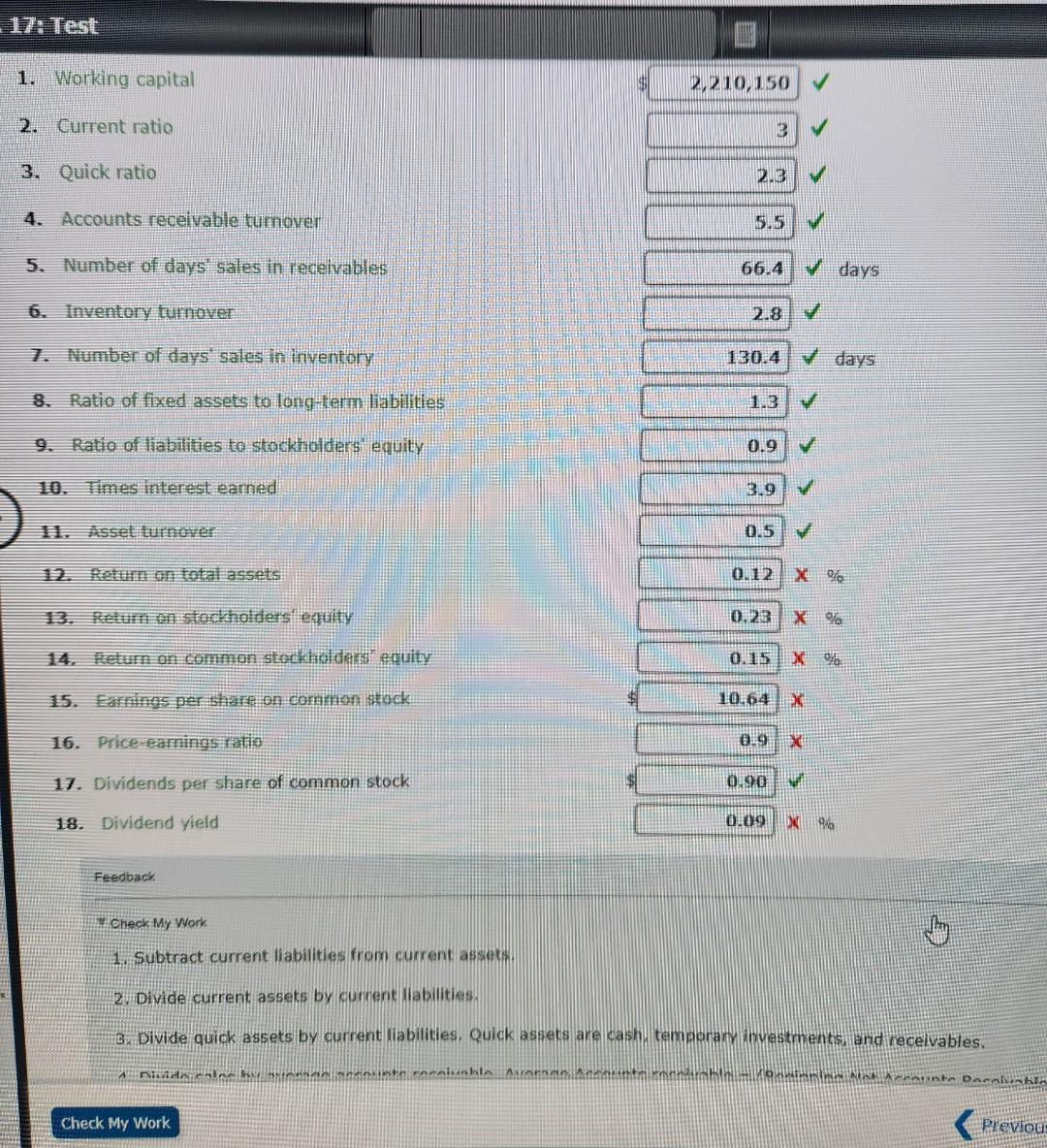 17: Test 1. Working capital 2. Current ratio 3. Quick ratio 4.