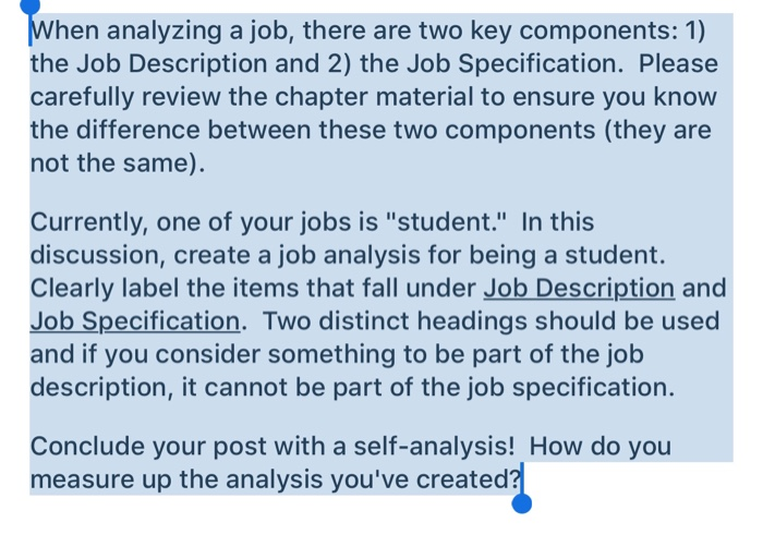  buisness 20 When analyzing a job, there are two key components: