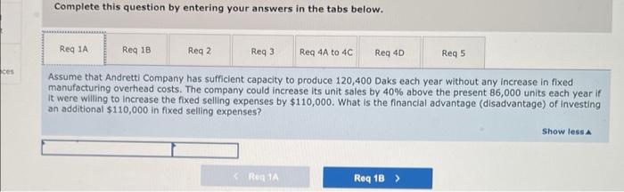company normally produces and sells 86,000 Daks each year at a selling