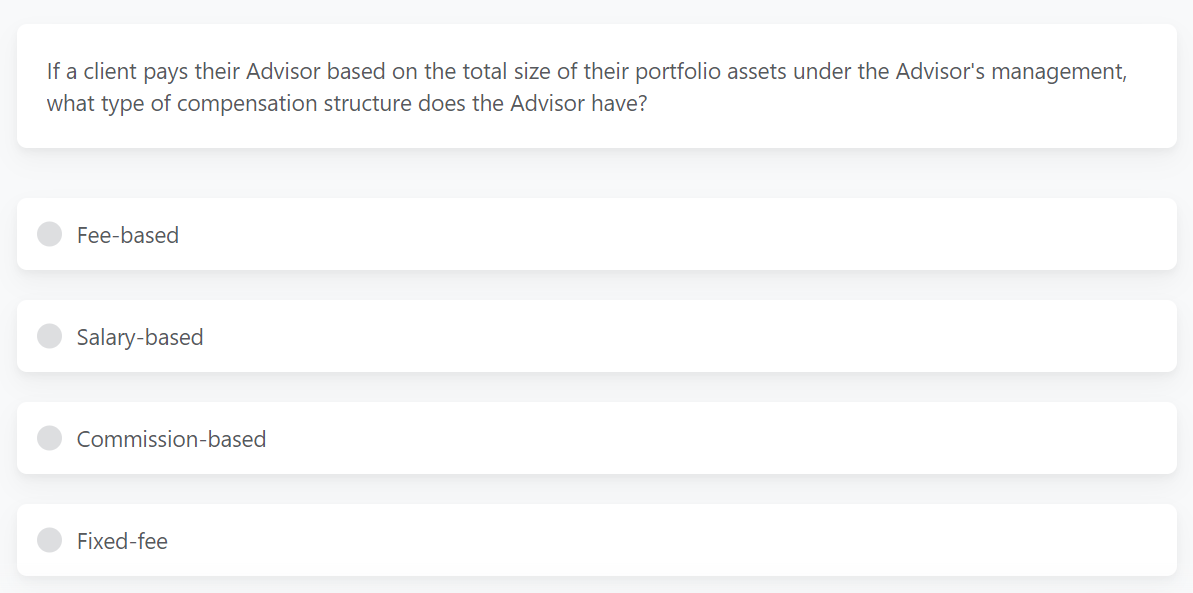  If a client pays their Advisor based on the total size