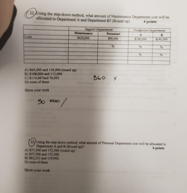  22. Using the step-down method, what amount of Maintenance Department cost
