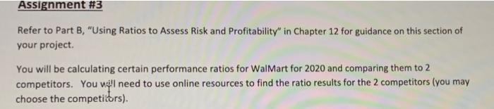  Assignment #3 Refer to Part B. "Using Ratios to Assess Risk