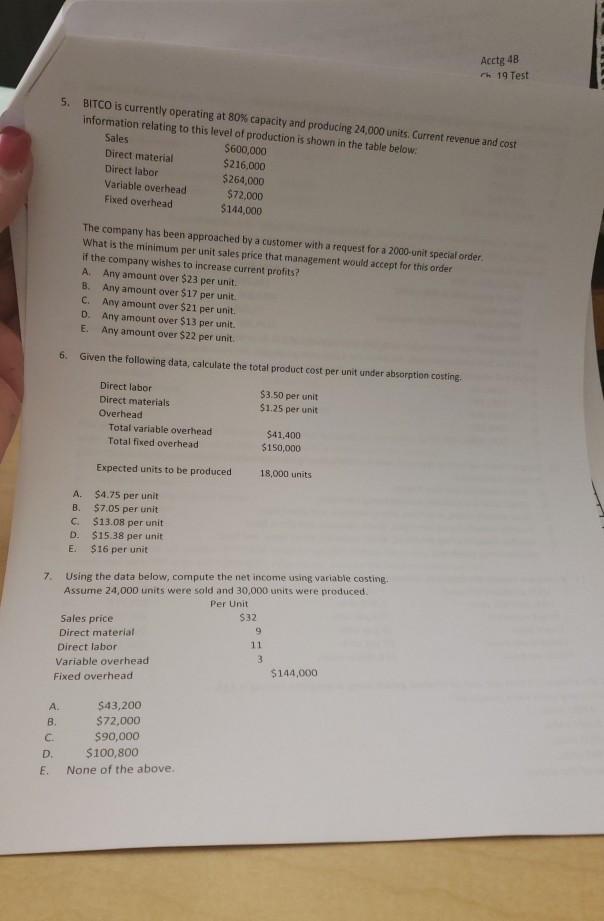  Acctg 4B rh 19 Test 5. BTCO is currently operating at