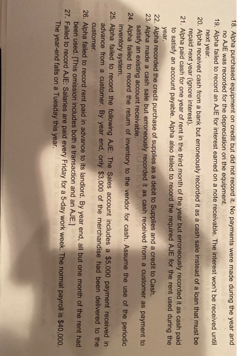 please exaplain your answers and write by using journal entries 18.