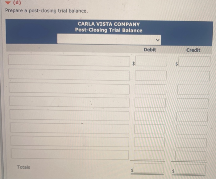columns of the worksheet for Carla Vista Company are shown as follows