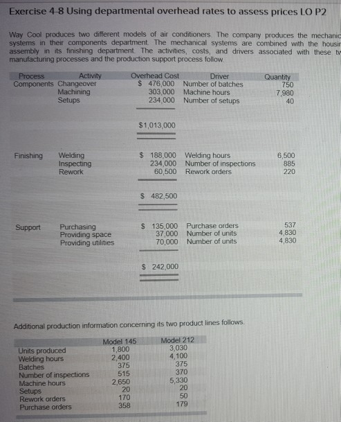 Hi, I need help please Exercise 4-8 Using departmental overhead rates to