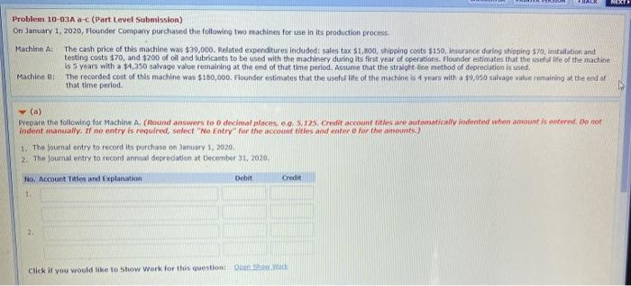  HALK NEXT Problem 10-03A a-c (Part Level Submission) On January 1,