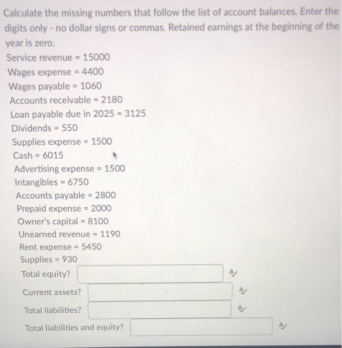 please please please answer these asap Calculate the missing numbers that follow