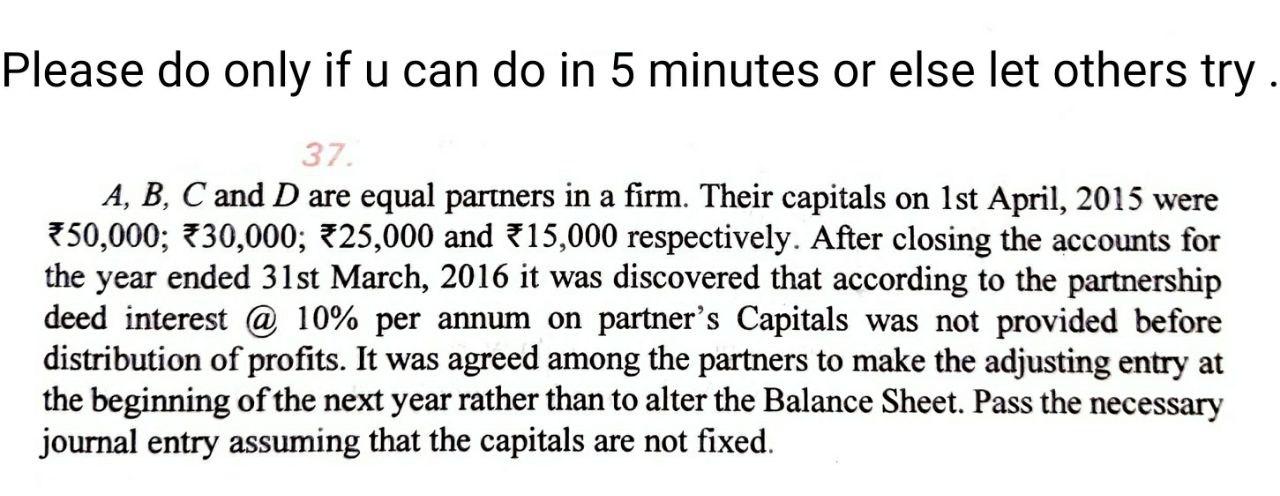 Please do only if u can do in 5 minutes or