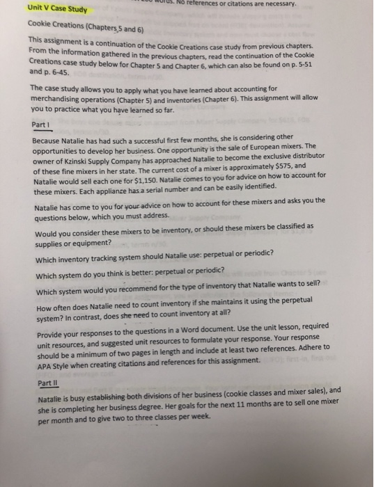  Unit v Case Study No references or citations are necessary. Cookie