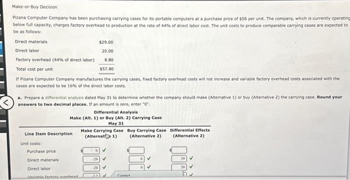  please help Pizana Computer Company has been purchasing carrying cases for
