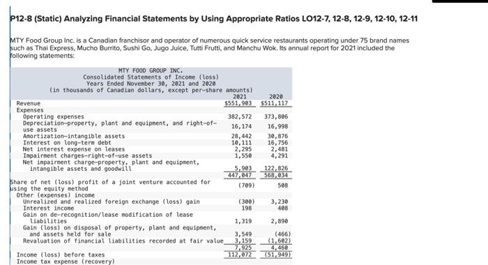 Computing ratios P12-8 (Static) Analyzing Financial Statements by Using Appropriate Ratios LO12-7,