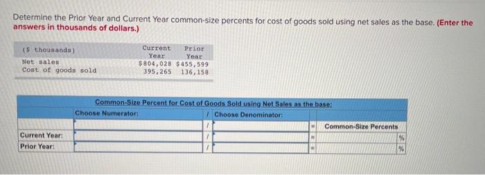  Determine the prior Year and Current Year common-size percents for cost