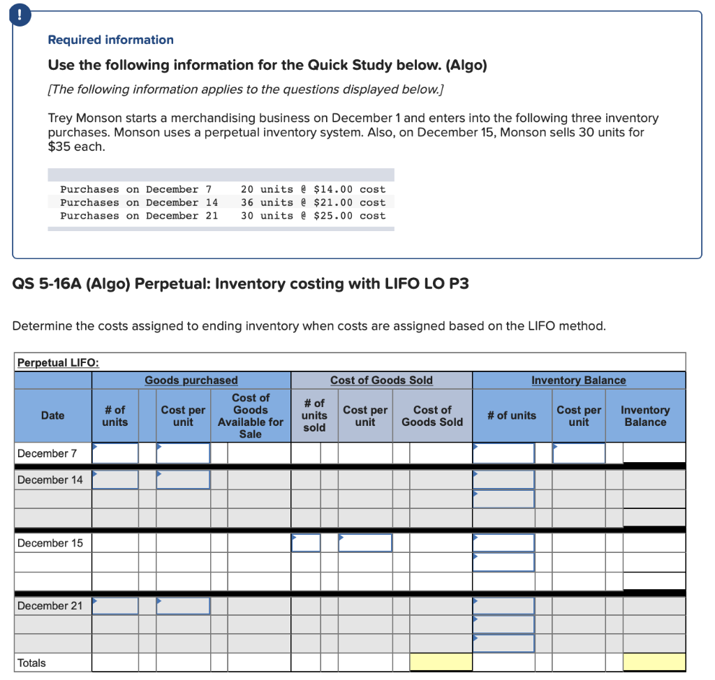 ! Required information Use the following information for the Quick Study