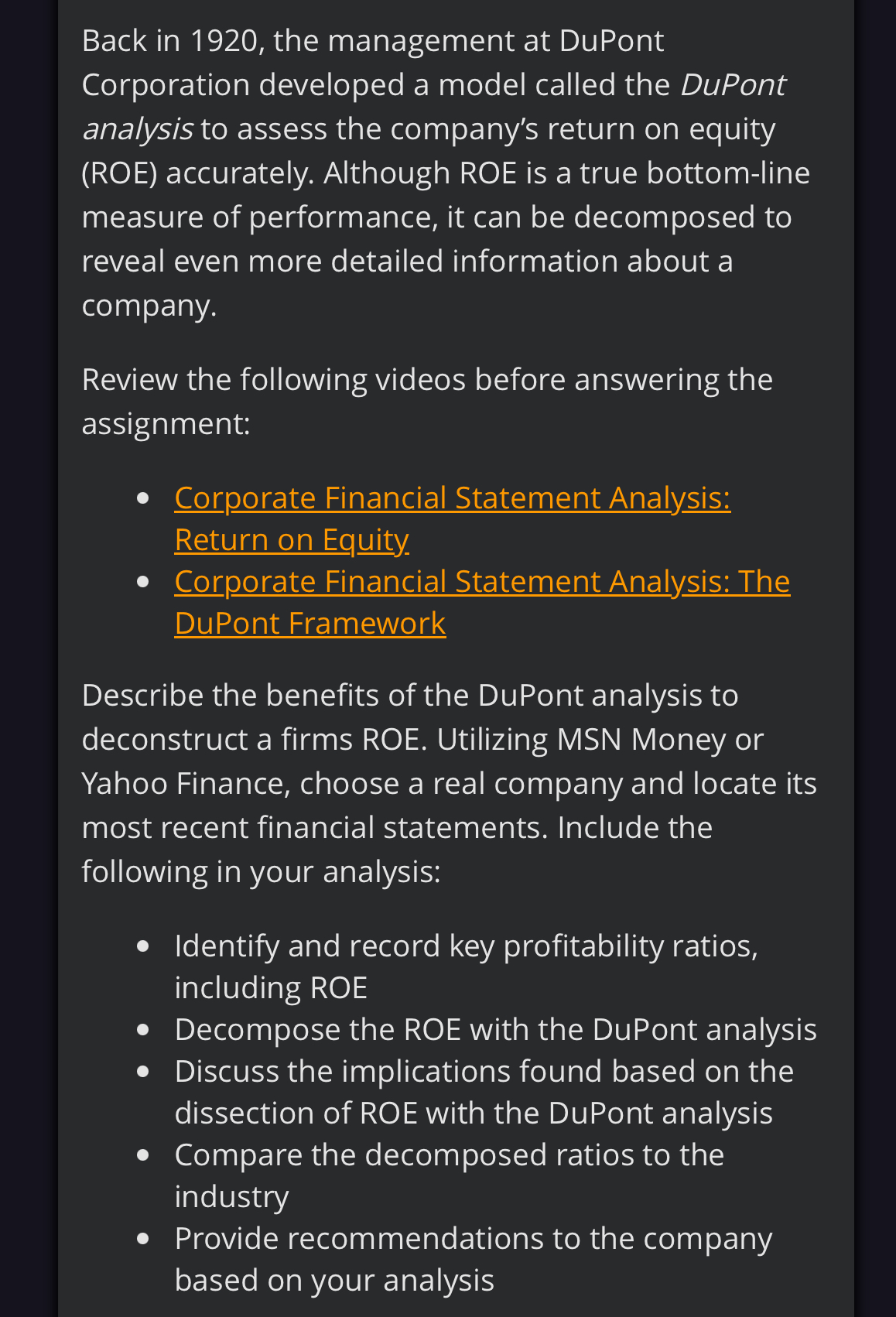  Back in 1920, the management at DuPont Corporation developed a model