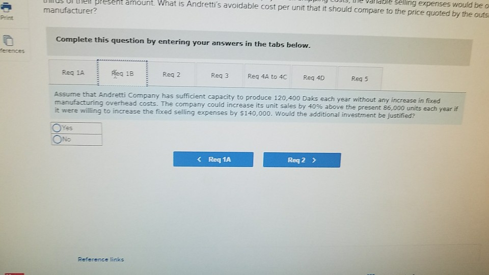 Daks each yea price of $46 per unit. The company's unit costs