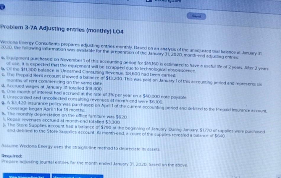 problem 3-7A Adjusting entries monthly LO4 D Problem 3-7A Adjusting entries