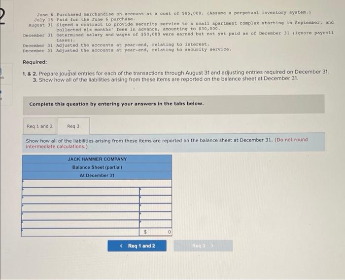 [LO 10-2, LO 10-5) Jack Hammer Company completed the following transactions. The