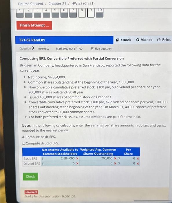  Computing EPS: Convertible Preferred with Partial Conversion Bridgeman Company, headquartered in