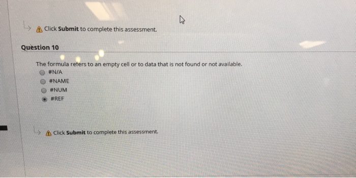  Microsoft Excel help! > Click Submit to complete this assessment. Question