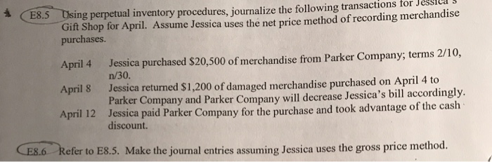 how do you do E8.6? (E8.5 Using perpetual inventory procedures, journalize the