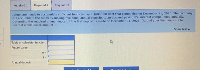 independently. (FV of $1. PV of $1. EVA of $1. PVA of