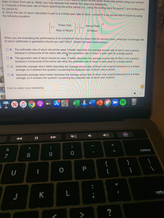 annual rates of return from part a. (Note: you may assume that