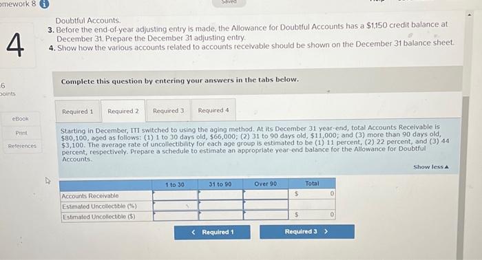 sold services on account for $160,000 and estimated that 1/4 of 1