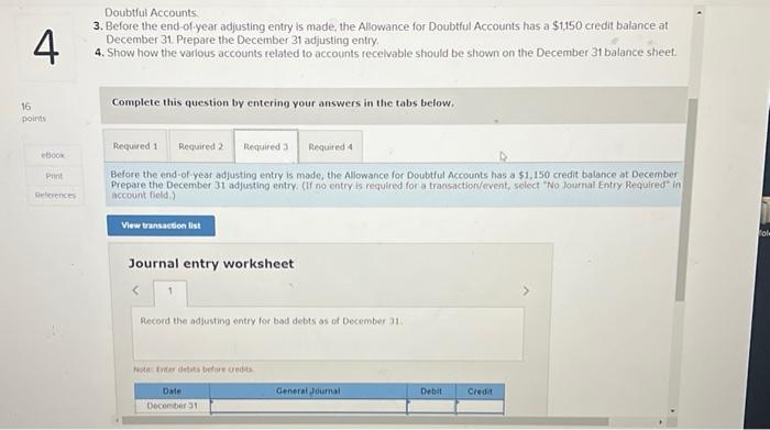percent of those sales would be uncollectible Required: 1. Prepare the November